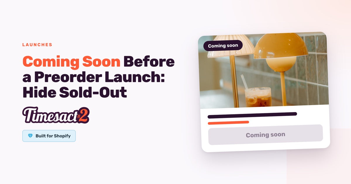 Coming Soon Before a Preorder Launch: Hide Sold-Out