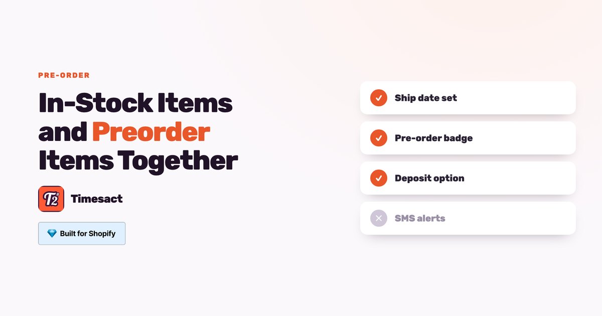 In-Stock Items and Preorder Items Together