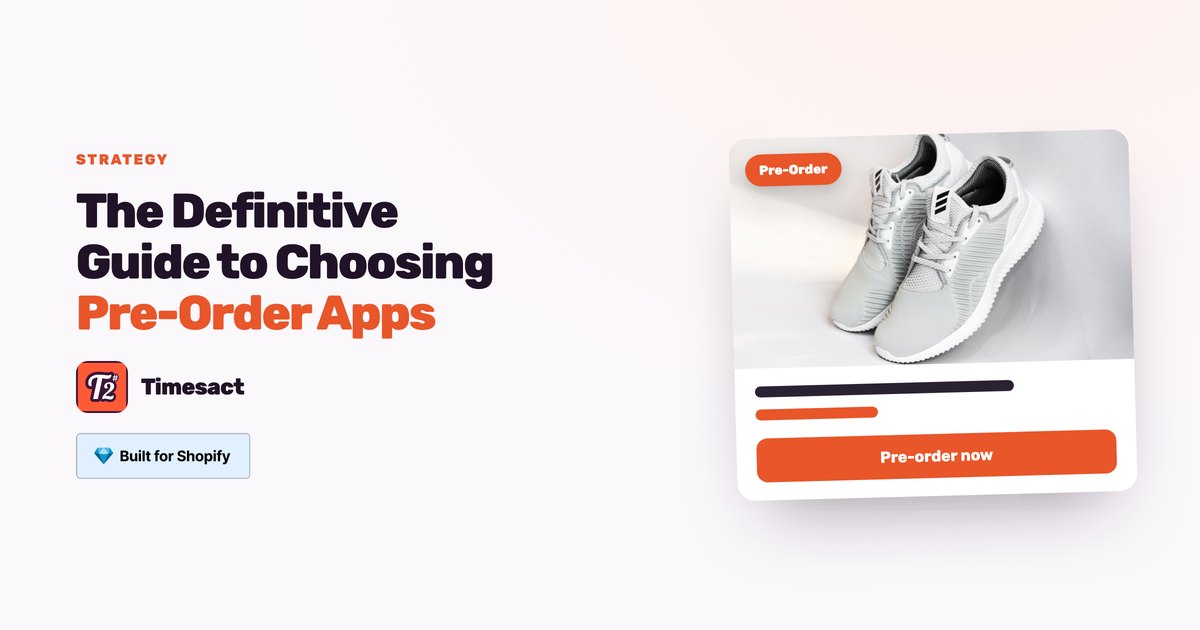 The Definitive Guide to Choosing Pre‑Order Apps