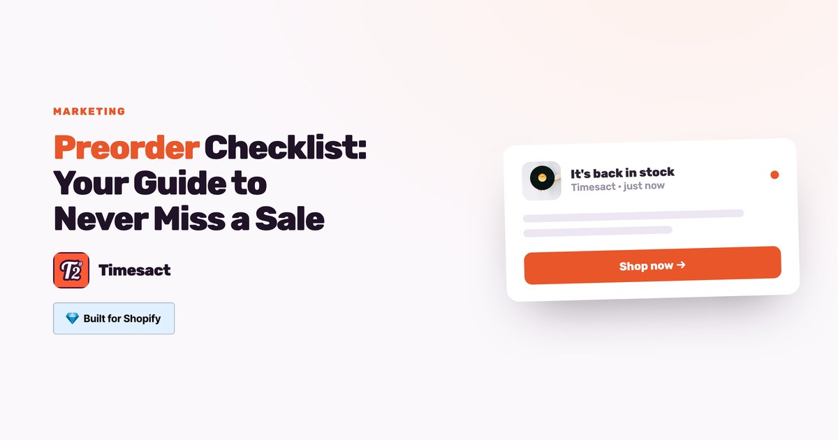 Preorder Checklist: Your Guide to Never Miss a Sale