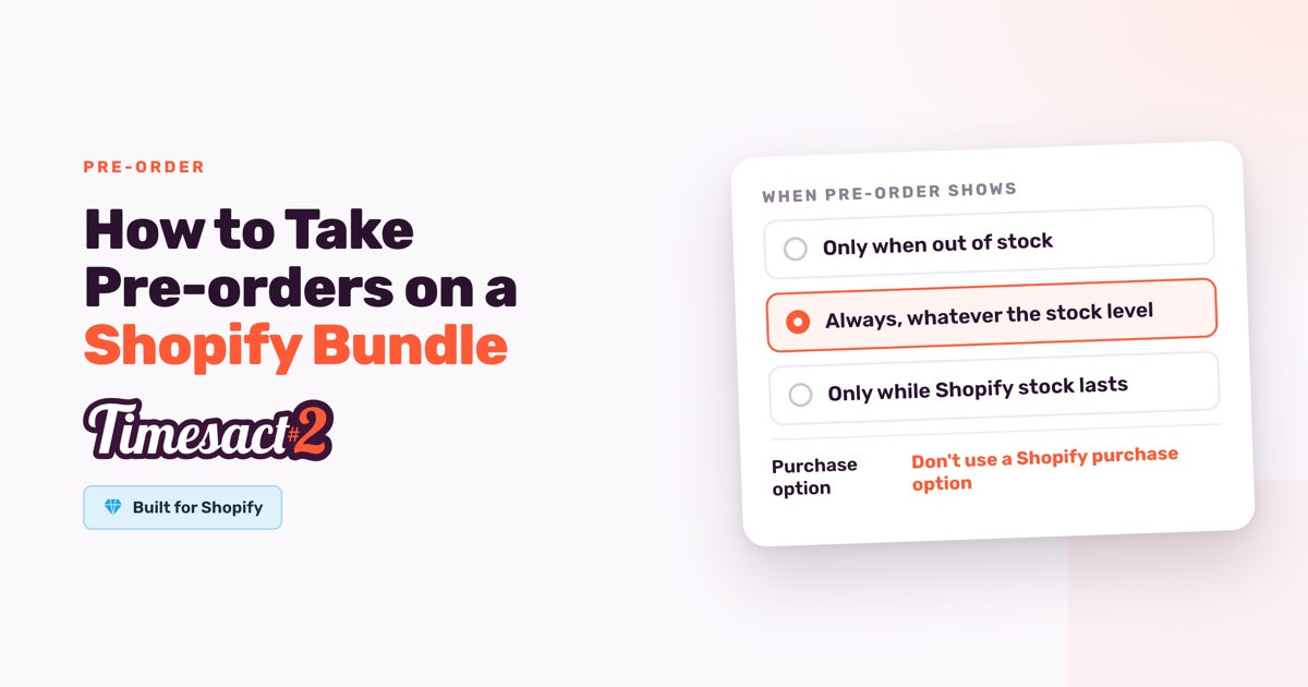 How to Take Pre-orders on a Shopify Bundle