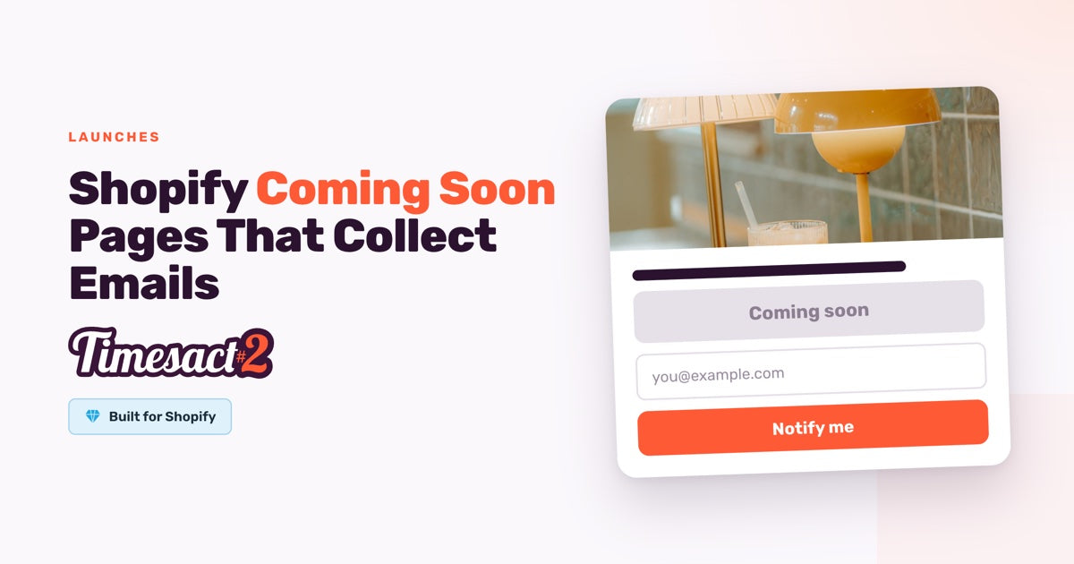 Shopify Coming Soon Pages That Collect Emails