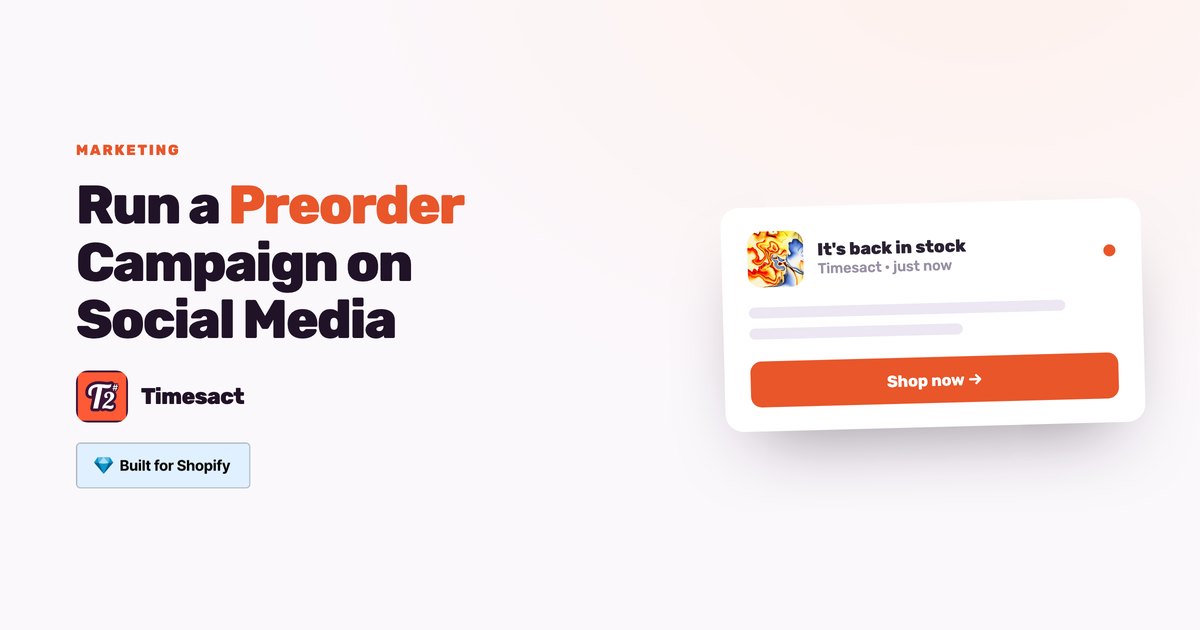Run a Preorder Campaign on Social Media